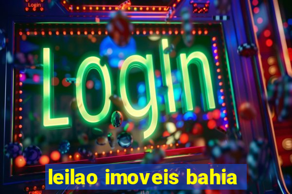 leilao imoveis bahia